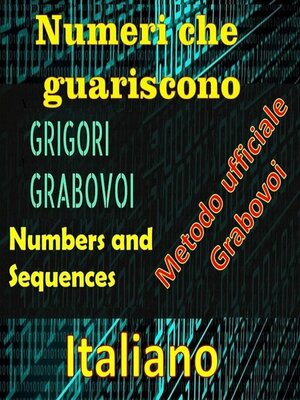 cover image of Numeri che Guariscono, Grigori Grabovoi